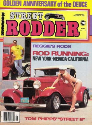 STREET RODDER 1982 JAN - REGGIE JACKSON's RODS, 1932 FORD SPORT COUPE